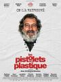 Les Pistolets en plastique